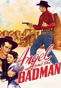 Angel and the Badman (1947)
