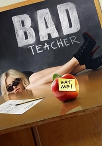 Bad Teacher (2011)