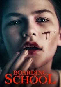 The Boarding School (2018)