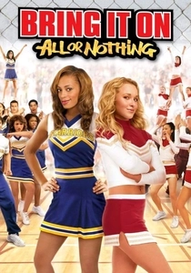Bring It On: All or Nothing (2006)