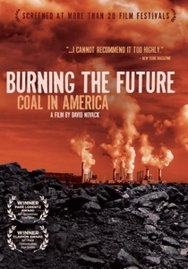 Burning the Future: Coal in America (2008)