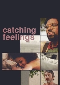 Catching Feelings (2017)