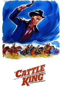 The Cattle King (1963)