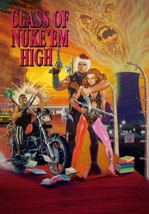 Class of Nuke 'Em High (1986)