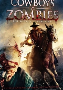 Cowboys vs. Zombies (2014)