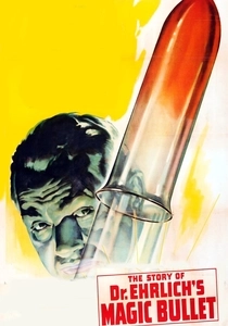Dr. Ehrlich's Magic Bullet (1940)