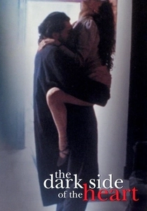 The Dark Side of the Heart (1992)