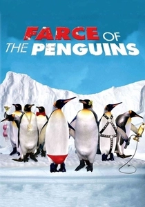 Farce of the Penguins (2007)