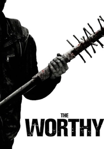 The Worthy (2016)