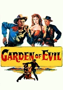 The Garden of Evil (1954)