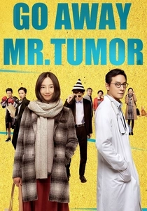 Go Away Mr. Tumor (2015)