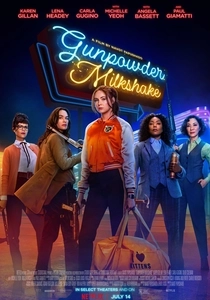 Gunpowder Milkshake (2021)