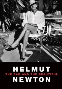 Helmut Newton: The Bad and the Beautiful (2020)