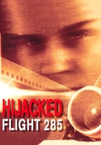 Hijacked: Flight 285 (1996)