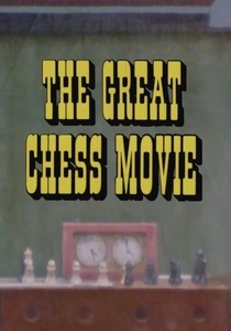 The Great Chess Movie (1982)
