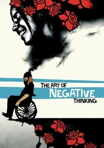 The Art of Negative Thinking (2006)