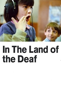 In the Land of the Deaf (1992)