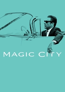 Magic City (2012)
