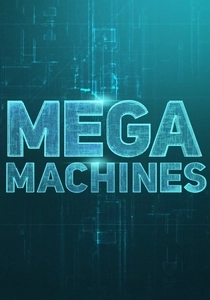 Mega Machines (2018)