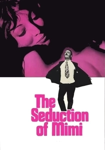 The Seduction of Mimi (1972)