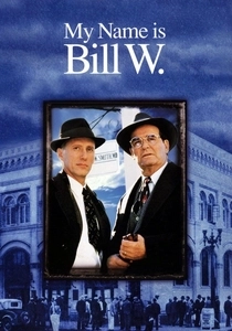 My Name Is Bill W. (1989)