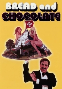 Bread and Chocolate (1974)