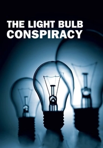 The Light Bulb Conspiracy (2010)