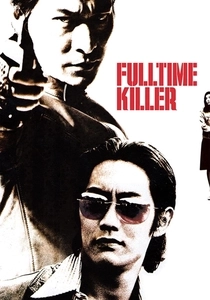 Fulltime Killer (2001)