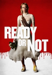 Ready or Not (2019)