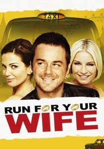 Run for Your Wife (2012)