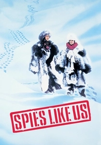 Spies Like Us (1985)