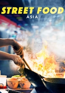 Street Food Asia (2019)