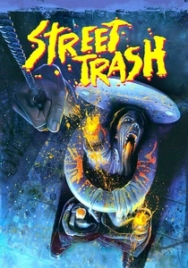 Street Trash (1987)