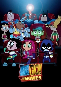 Teen Titans Go! To the Movies (2018)
