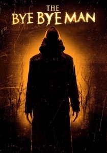 The Bye Bye Man (2017)