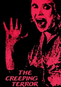 The Creeping Terror (1964)
