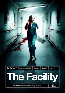 The Facility (2012)
