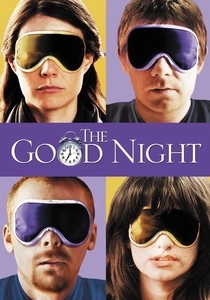 The Good Night (2007)