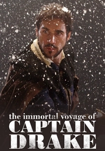 The Immortal Voyage of Captain Drake (2009)