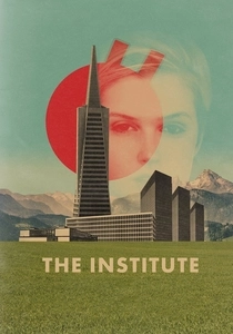 The Institute (2013)
