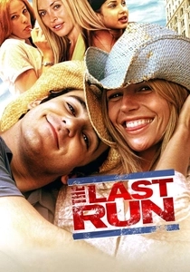 The Last Run (2004)