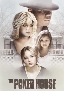 The Poker House (2008)