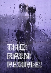 The Rain People (1969)