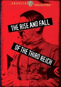 The Rise and Fall of the Third Reich (1968)