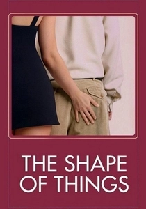 The Shape of Things (2003)