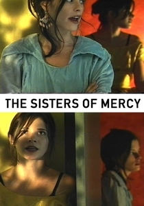 The Sisters of Mercy (2004)