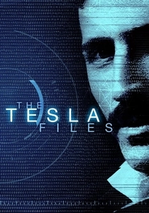 The Tesla Files (2018)