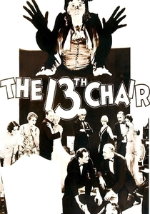 The Thirteenth Chair (1929)