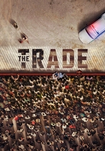 The Trade (2018)