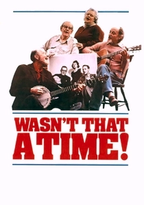 The Weavers: Wasn't That a Time! (1981)